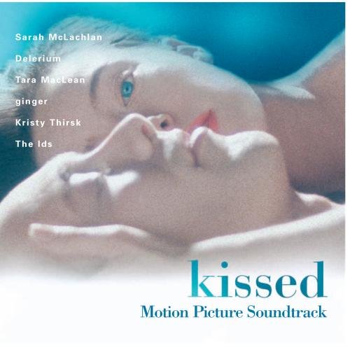 Kissed: Motion Picture Soundtrack [Enhanced CD] Don MacDonald