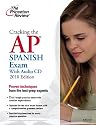 Cracking the AP Spanish Exam with Audio CD, 2010 Edition (College Test Preparation)
