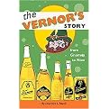 The Vernor's Story (From Gnomes to Now) (Paperback)