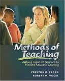 Methods of Teaching: Applying Cognitive Science to Promote Student Learning with PowerWeb: Education