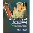 Click here to buy Methods of Teaching: Applying Cognitive Science to Promote Student Learning with PowerWeb: Education by  Preston D. Feden and Robert M. Vogel.
