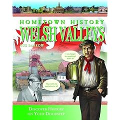 Hometown History Welsh Valleys