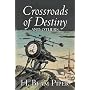 Crossroads of Destiny and Others