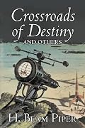 Crossroads of Destiny and Others