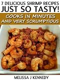 7 Delicious Shrimp Recipes - Just so Tasty!