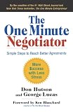 The one minute negotiator : simple steps to reach better agreements