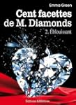 Les 100 Facettes de Mr. Diamonds - Vo...