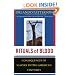 Rituals Of Blood: The Consequences Of Slavery In Two American Centuries