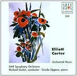 Carter: Piano Concerto, Concerto for Orchestra, Three Occasions
