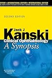 Clinical ophthalmology : a synopsis