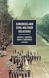 Congress and civil-military relations