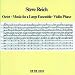 Steve Reich: Octet; Music for a Large Ensemble; Violin Phase