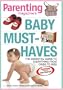 Baby Must-Haves: The Essential Guide to Everything from Cribs to Bibs