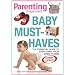Baby Must-Haves: The Essential Guide to Everything from Cribs to Bibs