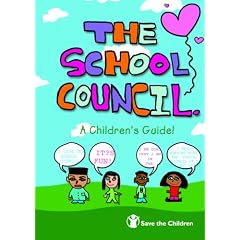 The School Council: A Children's Guide
