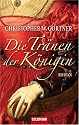 Die Tränen der Königin: Roman
