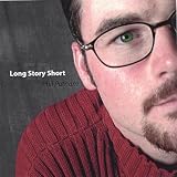 Long Story Short {Ep}