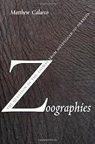 Zoographies The Question of the Animal from Heidegger to Derrida