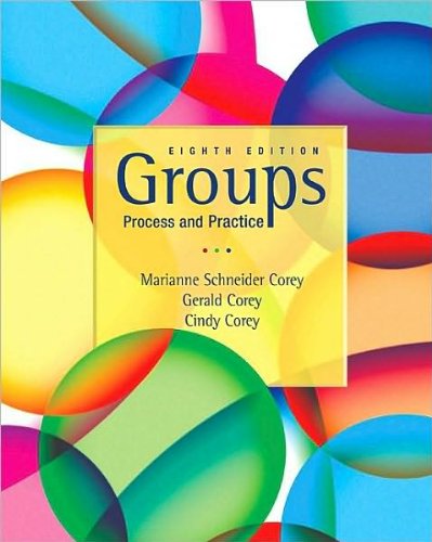 Groups (text only) 8th (Eighth) edition by M. S. Corey,G. Corey,C. Corey