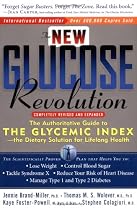 New Glucose Revolution: The Glycemic Index Solution for a Healthier Future