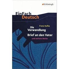 EinFach Deutsch - Textausgaben: Die Verwandlung / Brief an den Vater und andere Werke. Mit Materialien