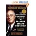 Traitor to His Class: The Privileged Life and Radical Presidency of Franklin Delano Roosevelt