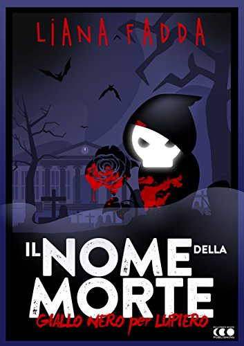 Il nome della morte (GialloNero X Lupiero) (Italian Edition)