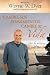 Cambie Sus Pensamientos y Cambie Su Vida: Viva la sabiduria del Tao (Spanish Edition)