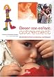 Elever son enfant autrement : Ressources pour une nouveau maternage