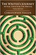 The Writers Journey: Mythic Structure for Writers, 3rd Edition