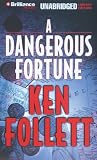 A Dangerous Fortune