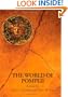 The World of Pompeii (Routledge Worlds)