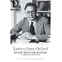 Letters from Oxford: Hugh Trevor-Roper to Bernard Berenson: Letters from Hugh Trevor-Roper to Bernard Berenson