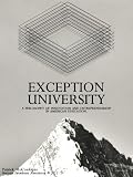 Exception University: The State of Innovation & Entrepreneurship In American Education.