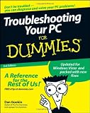 Troubleshooting Your PC for Dummies, 3rd Edition
