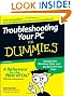 Troubleshooting Your PC for Dummies, 3rd Edition