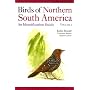 Birds of Northern South America: An Identification Guide, Volume 2: Plates and Maps