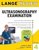 Lange Review Ultrasonography Examination with CD-ROM, 4th Edition (LANGE Reviews Allied Health)