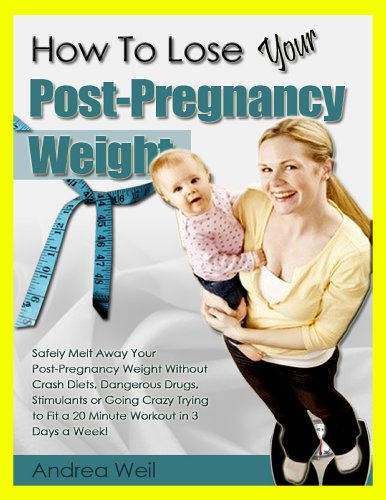The Essential Guide to Post-Pregnancy Weight Loss