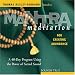 Mantra Meditation for Creating Abundance (Mantra Meditations Series)