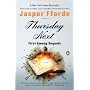Thursday Next: First Among Sequels: A Thursday Next Novel