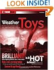 Weather Toys: Building and Hacking Your Own 1-Wire Weather Station (ExtremeTech)