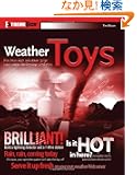 Weather Toys: Building and Hacking Your Own 1-Wire Weather Station (Extremetech Series)