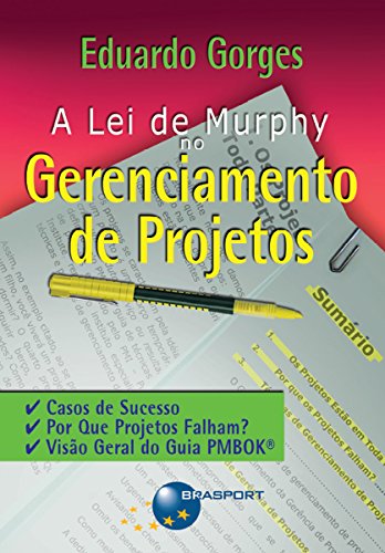 A Lei de Murphy no gerenciamento de projetos (Portuguese Edition)