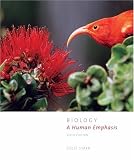 Biology: A Human Emphasis (with CD-ROM, Personal Tutor with SMARTHINKING, and BiologyNow/InfoTrac®) (Brooks/Cole Biology)