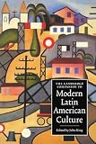The Cambridge Companion to Modern Latin American Culture (Cambridge Companions to Culture)