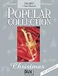 Popular Collection Christmas f�r Trompete und Klavier/Keyboard mit Bleistift -- 24 beliebte Weihnachtslieder von STILLE NACHT bis LAST CHRISTMAS in klangvollen mittelschweren Arrangements (Noten/sheet music)