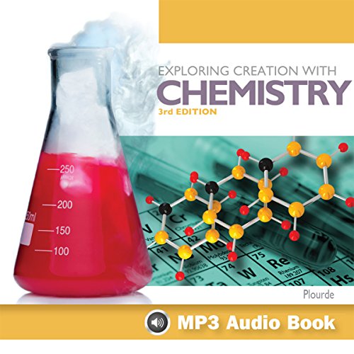Exploring Creation With Chemistry 3rd Third Updated Edition