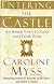 Entering the Castle: An Inner Path to God and Your Soul