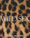 Produkt-Bild: Wild Sex: Kamasutra. Liebesstellungen f&uuml;r sie und f&uuml;r ihn / Coole Sex-Tipps: 2 B&auml;nde